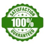 SATISFACTION GUARANTEED